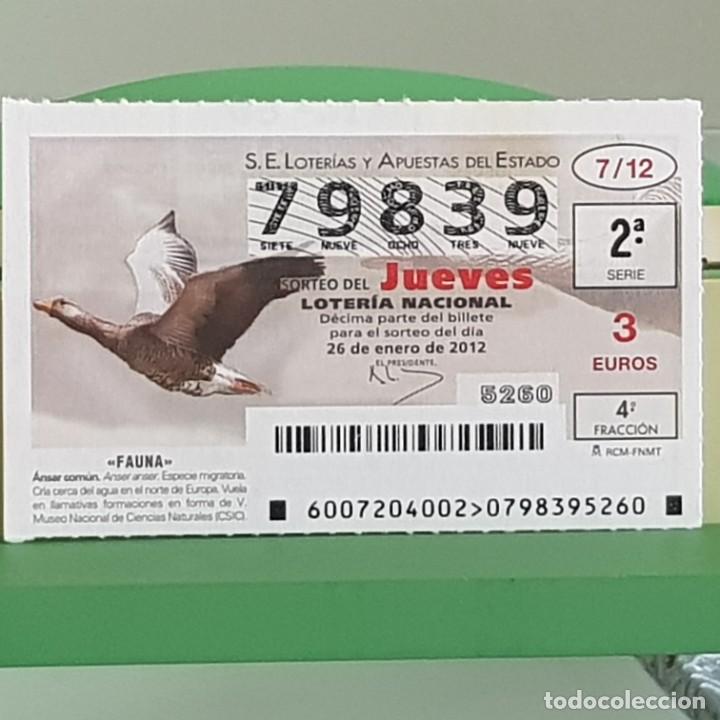 Loterie Nationale: LOTERIA NACIONAL, SORTEO 07/12, 26 ENERO 2012, FAUNA, &Aacute;NSAR COM&Uacute;N, N&ordm; 79839