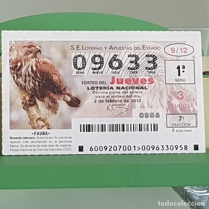 Loterie Nationale: LOTERIA NACIONAL, SORTEO 09/12, 2 FEBRERO 2012, FAUNA, BUSARDO RATONERO, N&ordm; 09633, ARRUGA ESQUINA