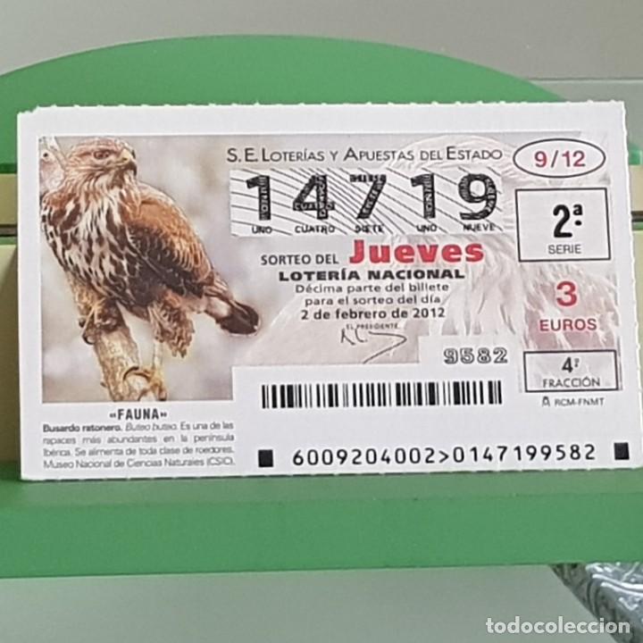 Loterie Nationale: LOTERIA NACIONAL, SORTEO 09/12, 2 FEBRERO 2012, FAUNA, BUSARDO RATONERO, N&ordm; 14719