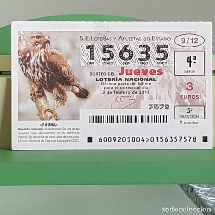 Loterie Nationale: LOTERIA NACIONAL, SORTEO 09/12, 2 FEBRERO 2012, FAUNA, BUSARDO RATONERO, N&ordm; 15635
