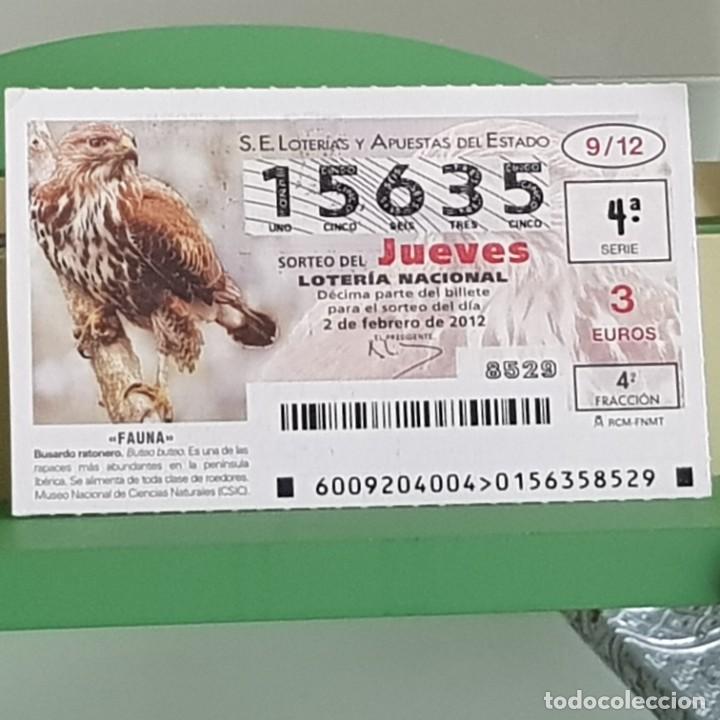 Loterie Nationale: LOTERIA NACIONAL, SORTEO 09/12, 2 FEBRERO 2012, FAUNA, BUSARDO RATONERO, N&ordm; 15635