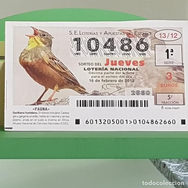 Loterie Nationale: LOTERIA NACIONAL, SORTEO 13/12, 16 FEBRERO 2012, FAUNA, ESCRIBANO HORTELANO, N&ordm; 10486