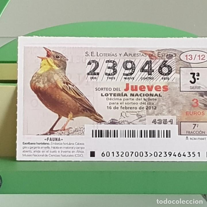 Loterie Nationale: LOTERIA NACIONAL, SORTEO 13/12, 16 FEBRERO 2012, FAUNA, ESCRIBANO HORTELANO, N&ordm; 23946