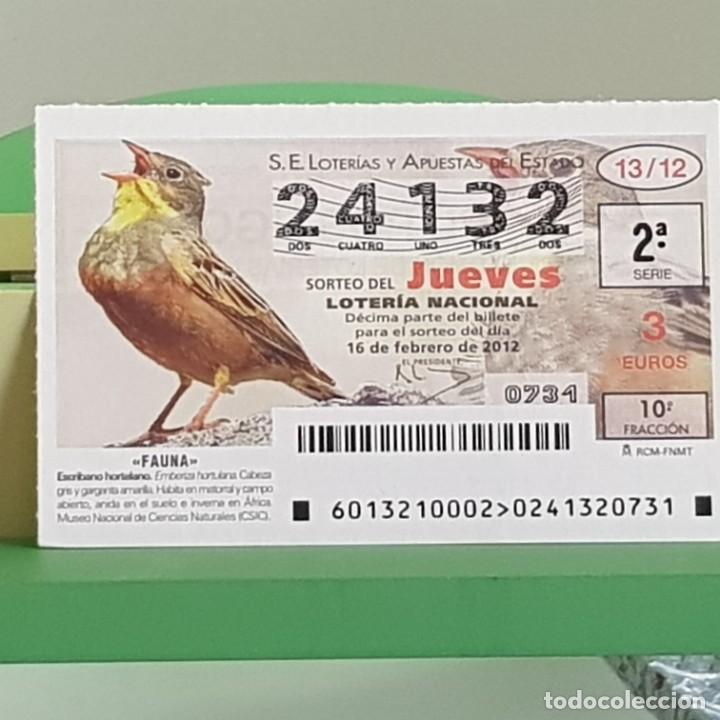 Loterie Nationale: LOTERIA NACIONAL, SORTEO 13/12, 16 FEBRERO 2012, FAUNA, ESCRIBANO HORTELANO, N&ordm; 24132