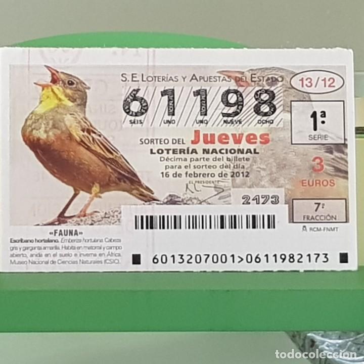 Nationale spanische Lotterie: LOTERIA NACIONAL, SORTEO 13/12, 16 FEBRERO 2012, FAUNA, ESCRIBANO HORTELANO, N&ordm; 61198