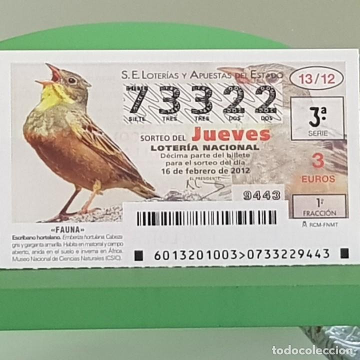Nationale spanische Lotterie: LOTERIA NACIONAL, SORTEO 13/12, 16 FEBRERO 2012, FAUNA, ESCRIBANO HORTELANO, N&ordm; 73322