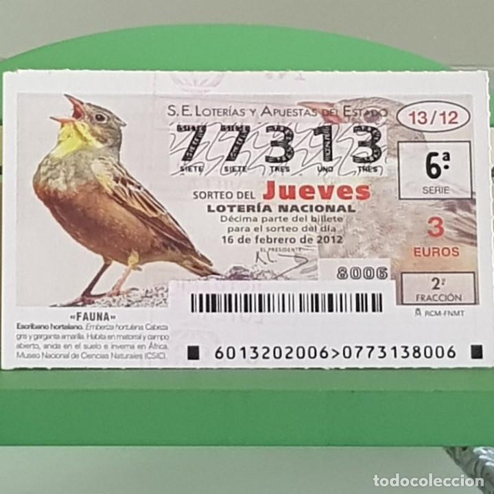 Nationale spanische Lotterie: LOTERIA NACIONAL, SORTEO 13/12, 16 FEBRERO 2012, FAUNA, ESCRIBANO HORTELANO, N&ordm; 77313
