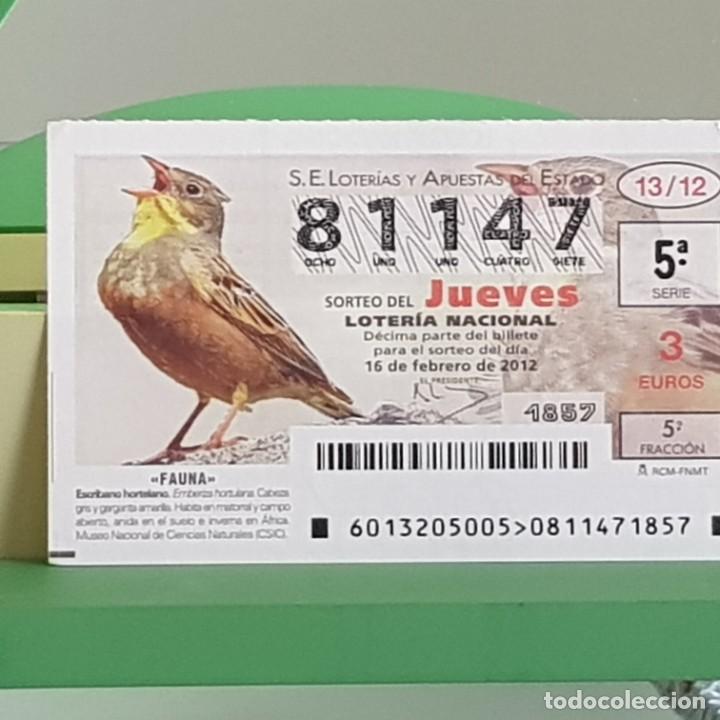 Nationale spanische Lotterie: LOTERIA NACIONAL, SORTEO 13/12, 16 FEBRERO 2012, FAUNA, ESCRIBANO HORTELANO, N&ordm; 81147
