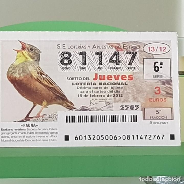 Nationale spanische Lotterie: LOTERIA NACIONAL, SORTEO 13/12, 16 FEBRERO 2012, FAUNA, ESCRIBANO HORTELANO, N&ordm; 81147