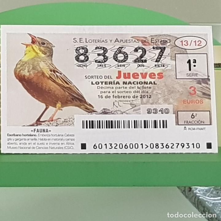 Nationale spanische Lotterie: LOTERIA NACIONAL, SORTEO 13/12, 16 FEBRERO 2012, FAUNA, ESCRIBANO HORTELANO, N&ordm; 83627