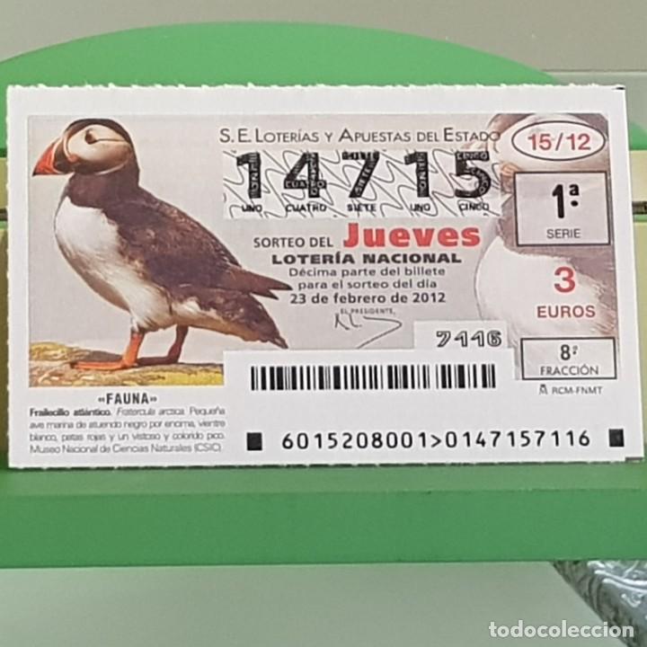 Loterie Nationale: LOTERIA NACIONAL, SORTEO 15/12, 23 FEBRERO 2012, FAUNA, FRAILECILLO ATL&Aacute;NTICO, N&ordm; 14715