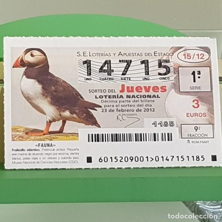 Loterie Nationale: LOTERIA NACIONAL, SORTEO 15/12, 23 FEBRERO 2012, FAUNA, FRAILECILLO ATL&Aacute;NTICO, N&ordm; 14715