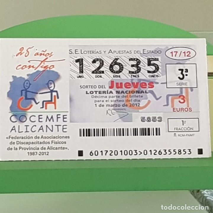 Loterie Nationale: LOTERIA NACIONAL, SORTEO 17/12, 1 MARZO 2012, COCEMFE ALICANTE 25&ordm; ANIVERSARIO, N&ordm; 12635