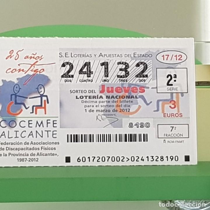 Loterie Nationale: LOTERIA NACIONAL, SORTEO 17/12, 1 MARZO 2012, COCEMFE ALICANTE 25&ordm; ANIVERSARIO, N&ordm; 24132