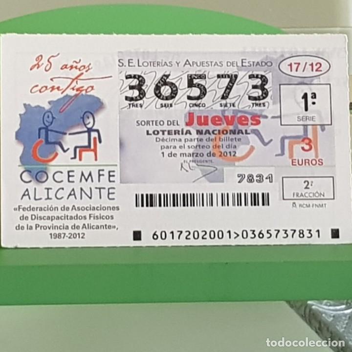 Loterie Nationale: LOTERIA NACIONAL, SORTEO 17/12, 1 MARZO 2012, COCEMFE ALICANTE 25&ordm; ANIVERSARIO, N&ordm; 36573