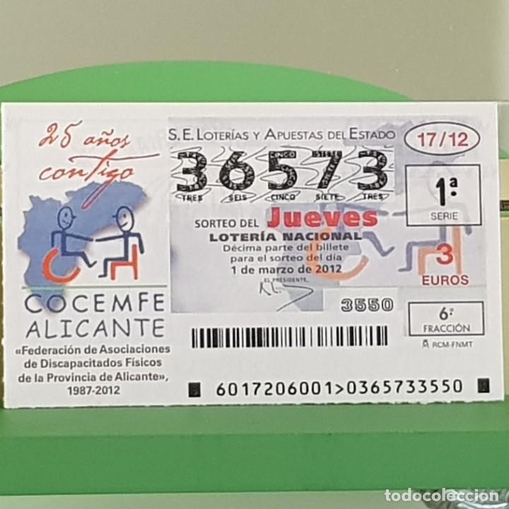 Loterie Nationale: LOTERIA NACIONAL, SORTEO 17/12, 1 MARZO 2012, COCEMFE ALICANTE 25&ordm; ANIVERSARIO, N&ordm; 36573