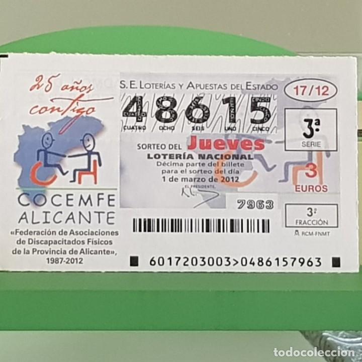 Loterie Nationale: LOTERIA NACIONAL, SORTEO 17/12, 1 MARZO 2012, COCEMFE ALICANTE 25&ordm; ANIVERSARIO, N&ordm; 48615