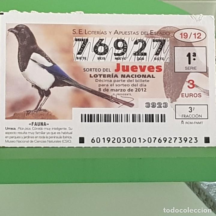 Loterie Nationale: LOTERIA NACIONAL, SORTEO 19/12, 8 MARZO 2012, FAUNA, URRACA, N&ordm; 76927