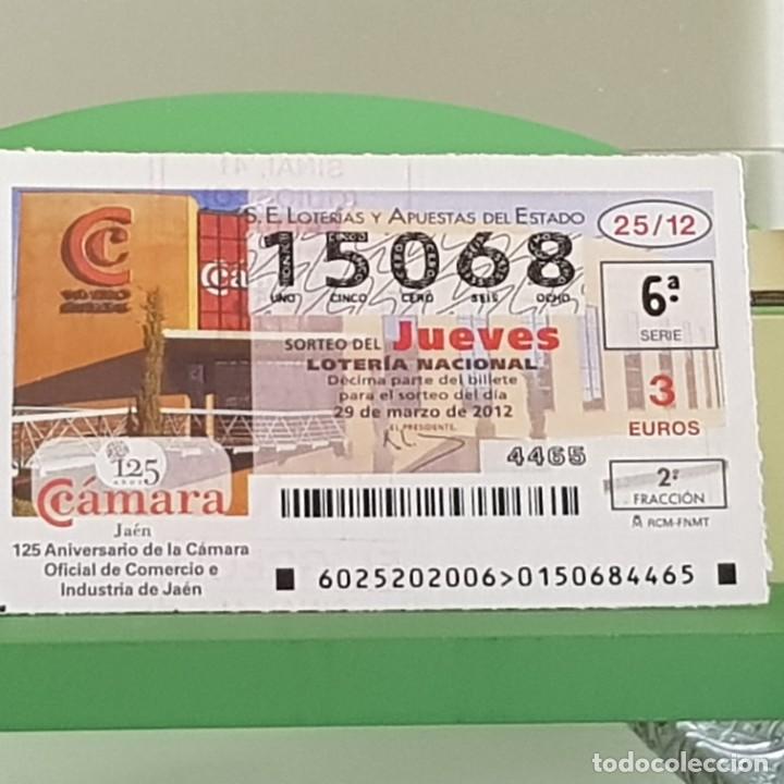 Loterie Nationale: LOTERIA NACIONAL, SORTEO 25/12, 29 MARZO 2012, 125&ordm; ANIV. C&Aacute;MARA COMERCIO DE JA&Eacute;N, N&ordm; 15068