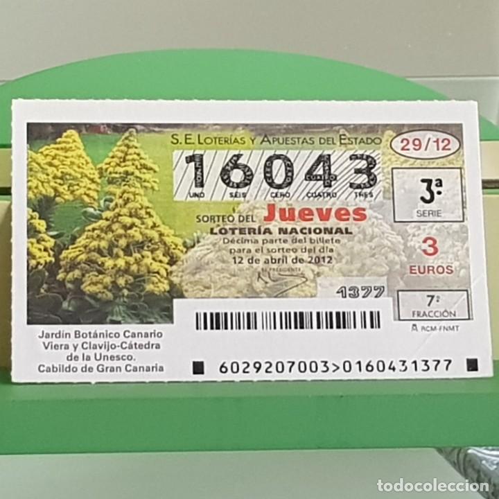 Loterie Nationale: LOTERIA NACIONAL, SORTEO 29/12, 12 ABRIL 2012, JARD&Iacute;N BOT&Aacute;NICO CANARIO, VIERA Y CLAVIJO, N&ordm; 16043