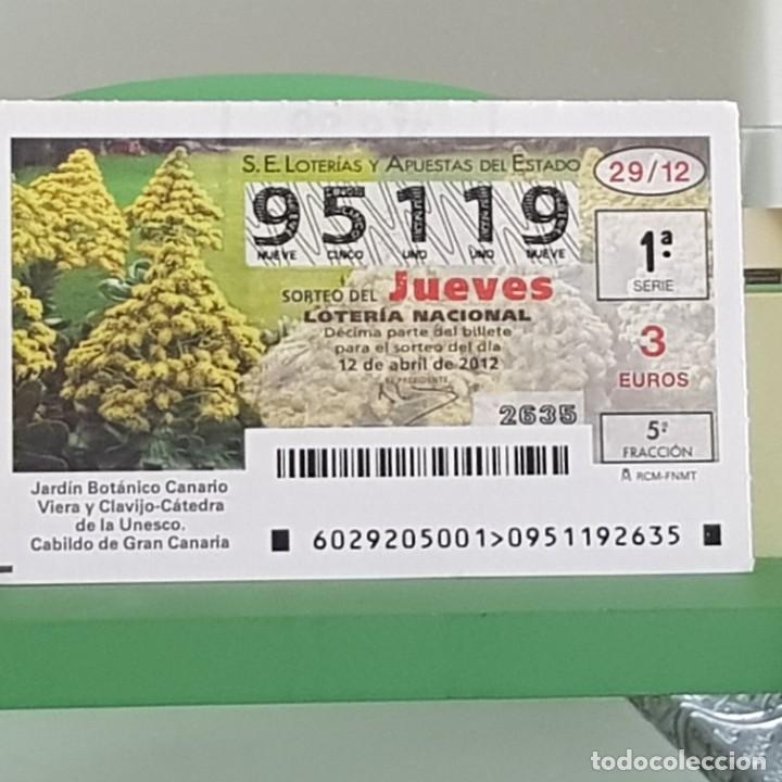Nationale spanische Lotterie: LOTERIA NACIONAL, SORTEO 29/12, 12 ABRIL 2012, JARD&Iacute;N BOT&Aacute;NICO CANARIO, VIERA Y CLAVIJO, N&ordm; 95119