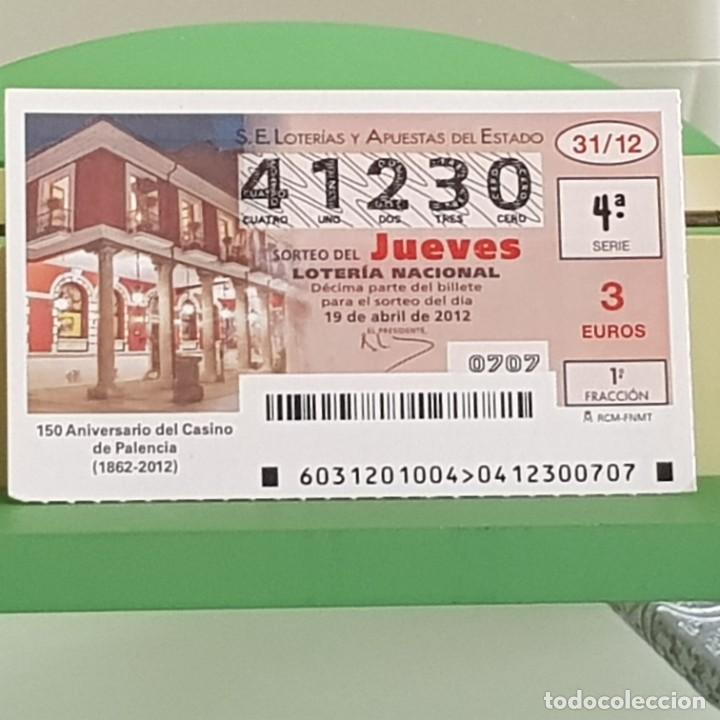 Nationale spanische Lotterie: LOTERIA NACIONAL, SORTEO 31/12, 19 ABRIL 2012, 150&ordm; ANIVERSARIO CASINO DE PALENCIA, N&ordm; 41230