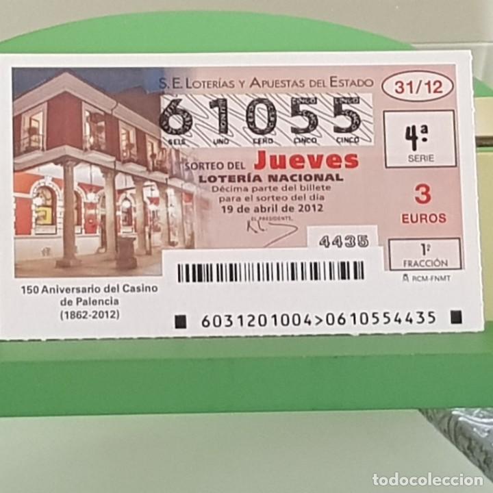 Nationale spanische Lotterie: LOTERIA NACIONAL, SORTEO 31/12, 19 ABRIL 2012, 150&ordm; ANIVERSARIO CASINO DE PALENCIA, N&ordm; 61055