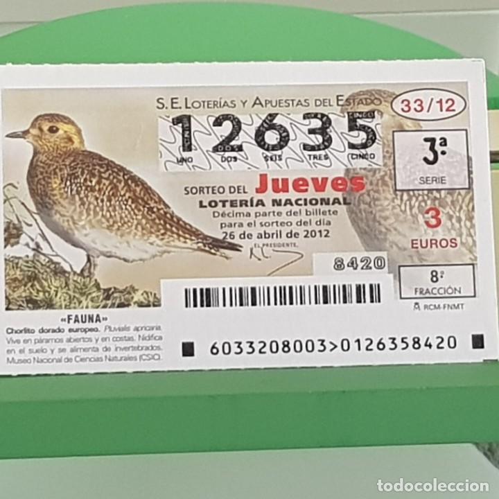 Nationale spanische Lotterie: LOTERIA NACIONAL, SORTEO 33/12, 26 ABRIL 2012, CHORLITO DORADO EUROPEO, N&ordm; 12635