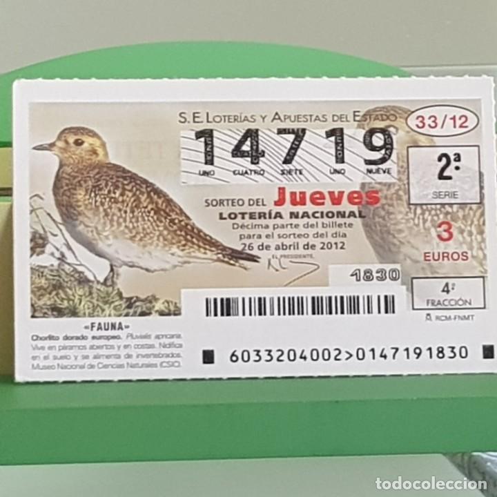 Nationale spanische Lotterie: LOTERIA NACIONAL, SORTEO 33/12, 26 ABRIL 2012, CHORLITO DORADO EUROPEO, N&ordm; 14719
