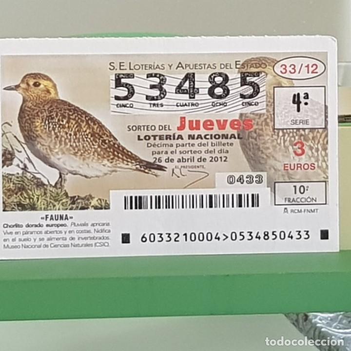 Nationale spanische Lotterie: LOTERIA NACIONAL, SORTEO 33/12, 26 ABRIL 2012, CHORLITO DORADO EUROPEO, N&ordm; 53485