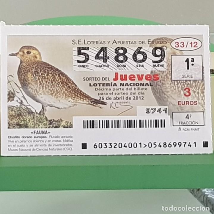 Nationale spanische Lotterie: LOTERIA NACIONAL, SORTEO 33/12, 26 ABRIL 2012, CHORLITO DORADO EUROPEO, N&ordm; 54869
