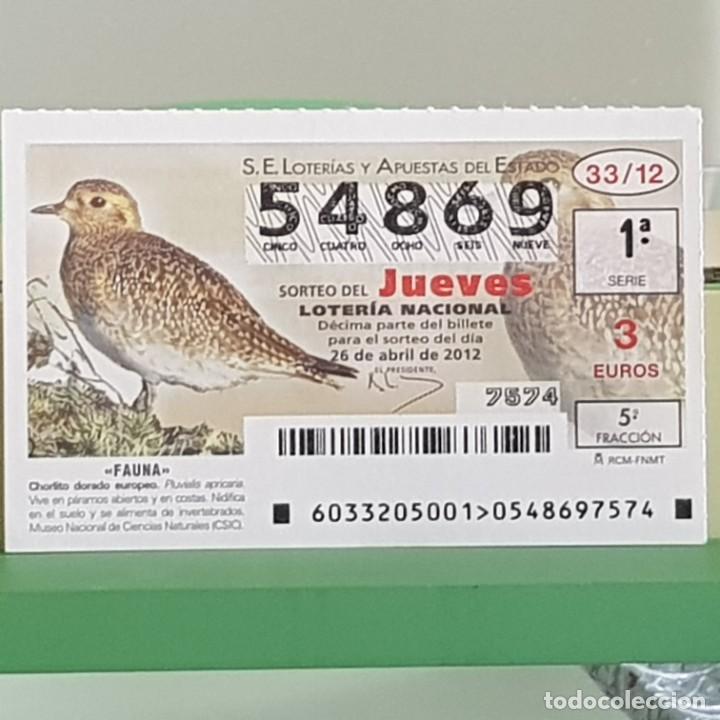 Nationale spanische Lotterie: LOTERIA NACIONAL, SORTEO 33/12, 26 ABRIL 2012, CHORLITO DORADO EUROPEO, N&ordm; 54869