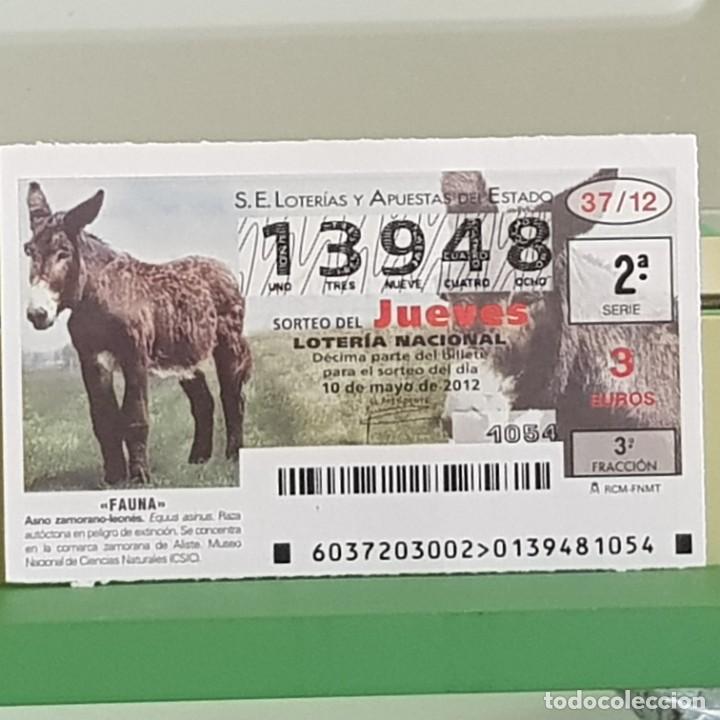 Nationale spanische Lotterie: LOTERIA NACIONAL, SORTEO 37/12, 10 MAYO 2012, FAUNA, ASNO ZAMORANO-LEON&Eacute;S, N&ordm; 13948