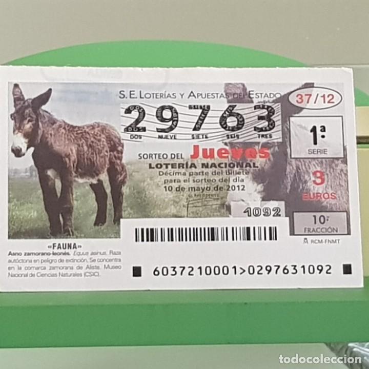 Nationale spanische Lotterie: LOTERIA NACIONAL, SORTEO 37/12, 10 MAYO 2012, FAUNA, ASNO ZAMORANO-LEON&Eacute;S, N&ordm; 29763