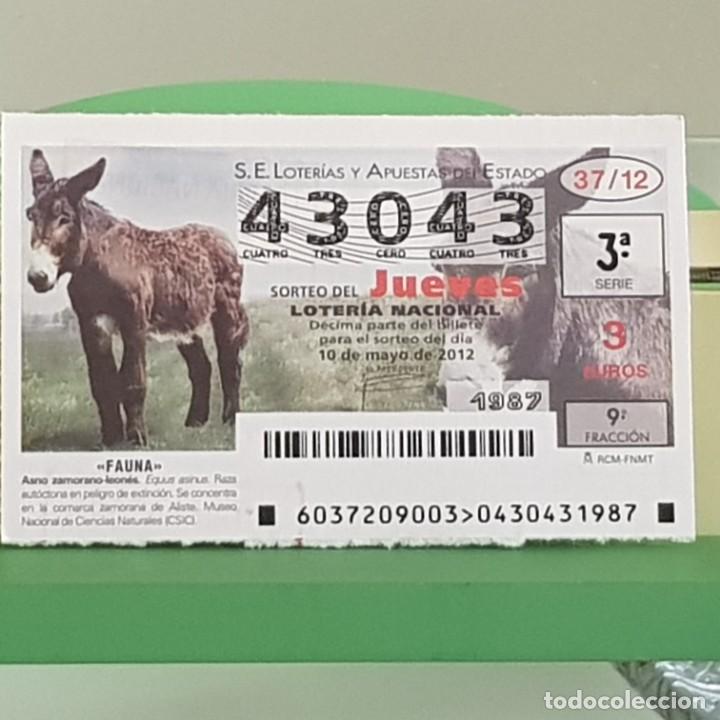 Nationale spanische Lotterie: LOTERIA NACIONAL, SORTEO 37/12, 10 MAYO 2012, FAUNA, ASNO ZAMORANO-LEON&Eacute;S, N&ordm; 43043