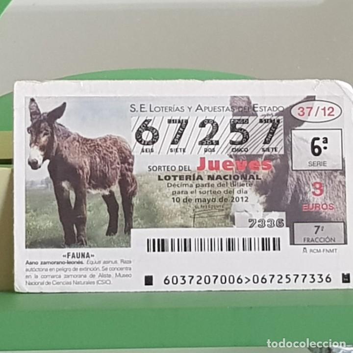 Loter&iacute;a Nacional: LOTERIA NACIONAL, SORTEO 37/12, 10 MAYO 2012, FAUNA, ASNO ZAMORANO-LEON&Eacute;S, N&ordm; 67257