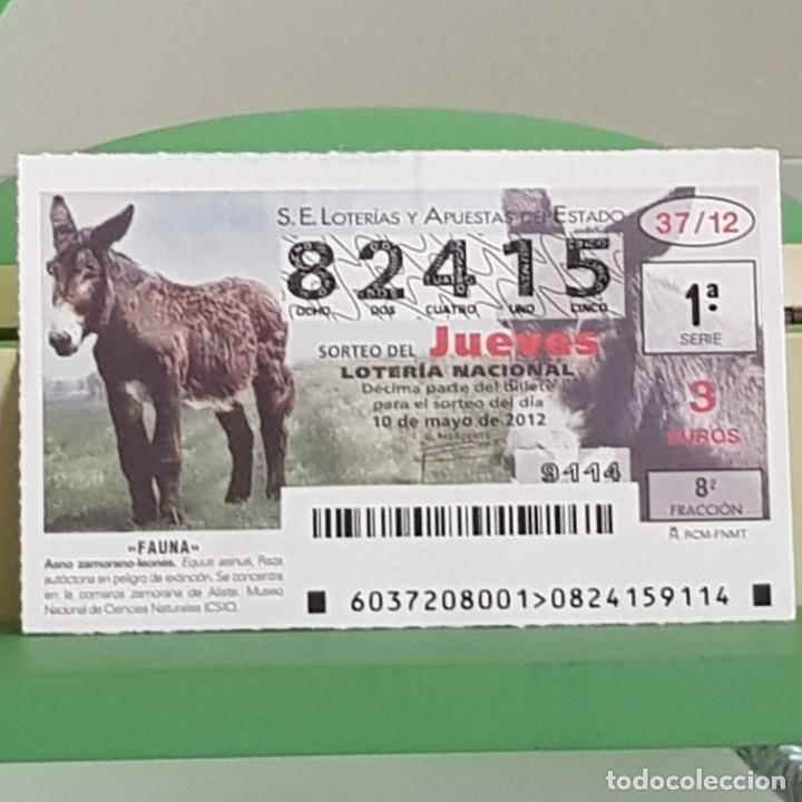 Loter&iacute;a Nacional: LOTERIA NACIONAL, SORTEO 37/12, 10 MAYO 2012, FAUNA, ASNO ZAMORANO-LEON&Eacute;S, N&ordm; 82415