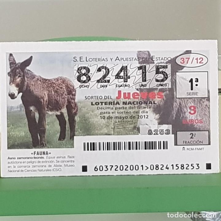 Loter&iacute;a Nacional: LOTERIA NACIONAL, SORTEO 37/12, 10 MAYO 2012, FAUNA, ASNO ZAMORANO-LEON&Eacute;S, N&ordm; 82415
