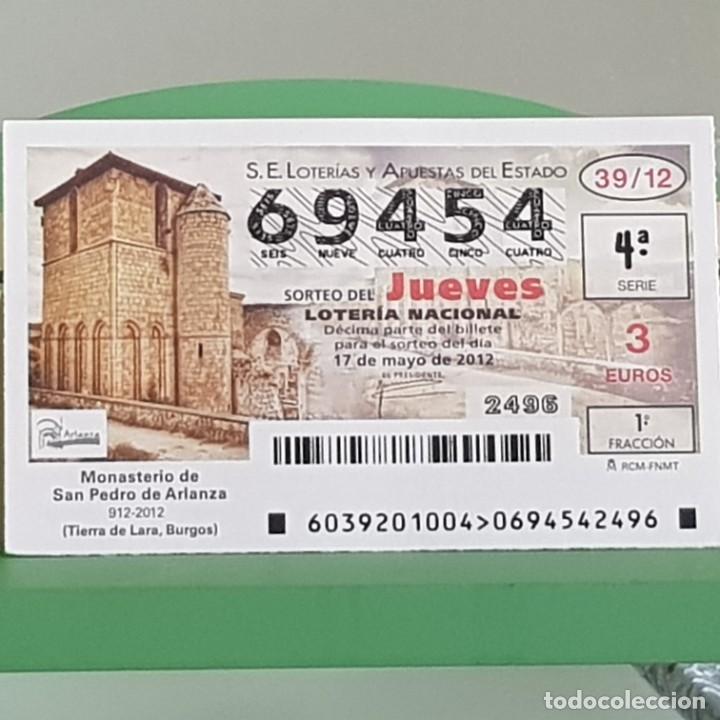 Loter&iacute;a Nacional: LOTERIA NACIONAL, SORTEO 39/12, 17 MAYO 2012, MONASTERIO S. PEDRO DE ARLANZA, BURGOS, N&ordm; 69454