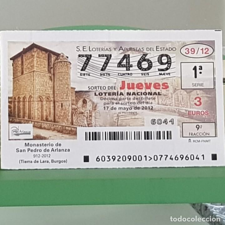 Loter&iacute;a Nacional: LOTERIA NACIONAL, SORTEO 39/12, 17 MAYO 2012, MONASTERIO S. PEDRO DE ARLANZA, BURGOS, N&ordm; 77469