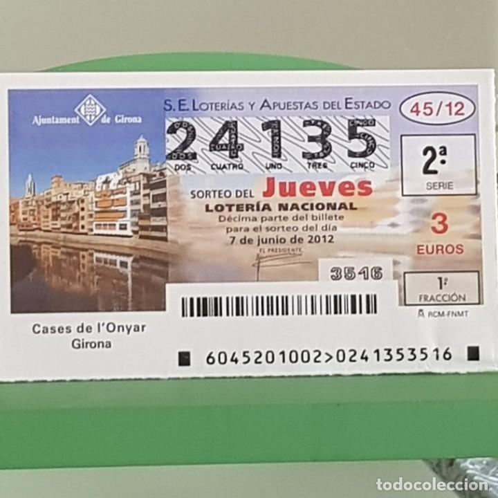 Loter&iacute;a Nacional: LOTERIA NACIONAL, SORTEO 45/12, 7 JUNIO 2012, CASES D L'ONYAR, GIRONA, N&ordm; 24135