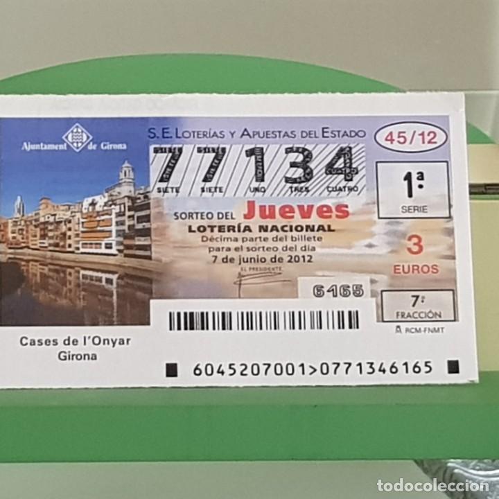 Loter&iacute;a Nacional: LOTERIA NACIONAL, SORTEO 45/12, 7 JUNIO 2012, CASES D L'ONYAR, GIRONA, N&ordm; 71134