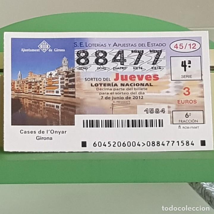 Loter&iacute;a Nacional: LOTERIA NACIONAL, SORTEO 45/12, 7 JUNIO 2012, CASES D L'ONYAR, GIRONA, N&ordm; 88477
