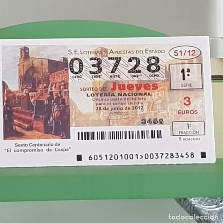 Nationale spanische Lotterie: LOTERIA NACIONAL, SORTEO 51/12, 28 JUNIO 2012, VI CENTENARIO DEL COMPROMISO DE CASPE, N&ordm; 03728