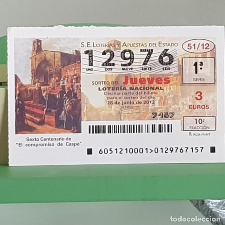 Nationale spanische Lotterie: LOTERIA NACIONAL, SORTEO 51/12, 28 JUNIO 2012, VI CENTENARIO DEL COMPROMISO DE CASPE, N&ordm; 12976