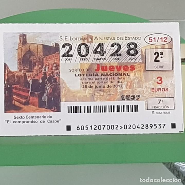 Nationale spanische Lotterie: LOTERIA NACIONAL, SORTEO 51/12, 28 JUNIO 2012, VI CENTENARIO DEL COMPROMISO DE CASPE, N&ordm; 20428