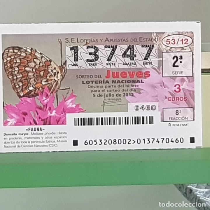 Nationale spanische Lotterie: LOTERIA NACIONAL, SORTEO 53/12, 5 JULIO 2012, MARIPOSA DONCELLA MAYOR, N&ordm; 13747