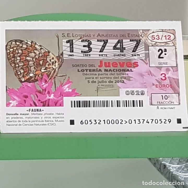 Nationale spanische Lotterie: LOTERIA NACIONAL, SORTEO 53/12, 5 JULIO 2012, MARIPOSA DONCELLA MAYOR, N&ordm; 13747