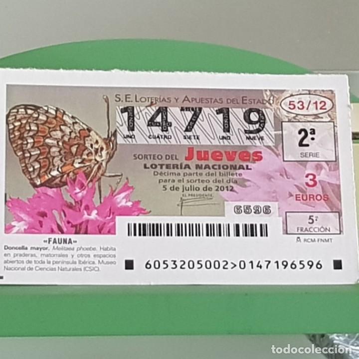 Nationale spanische Lotterie: LOTERIA NACIONAL, SORTEO 53/12, 5 JULIO 2012, MARIPOSA DONCELLA MAYOR, N&ordm; 14719