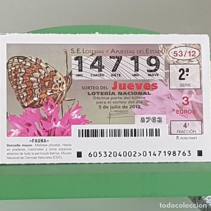 Nationale spanische Lotterie: LOTERIA NACIONAL, SORTEO 53/12, 5 JULIO 2012, MARIPOSA DONCELLA MAYOR, N&ordm; 14719